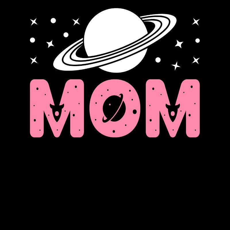 Astronaut Mom Space Saturn
