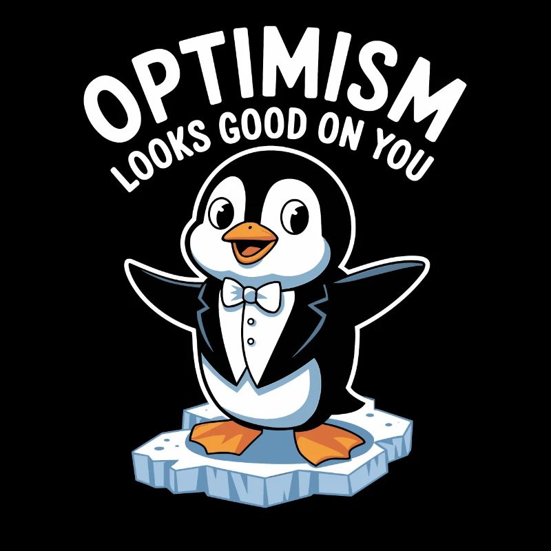 Optimismus Steht Dir Gut Pinguin