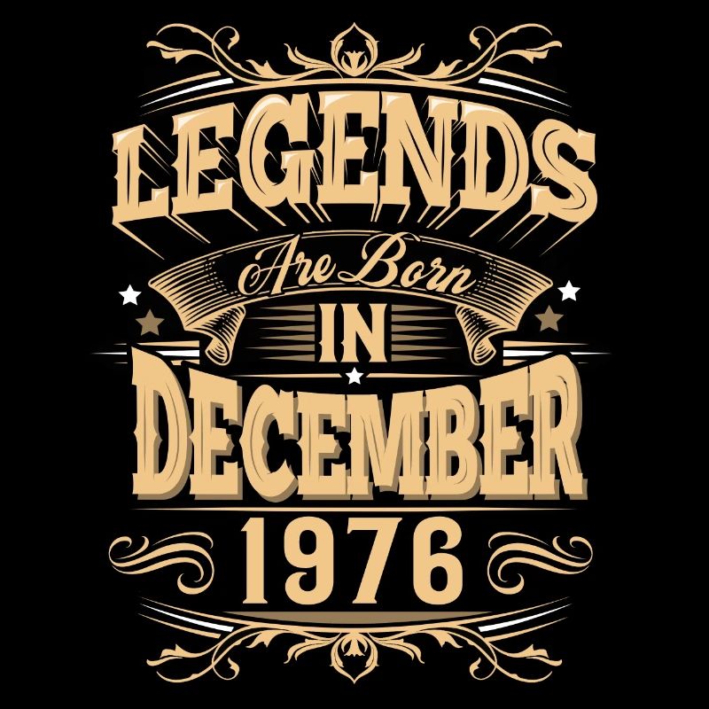 December 1976 Birthday Legend