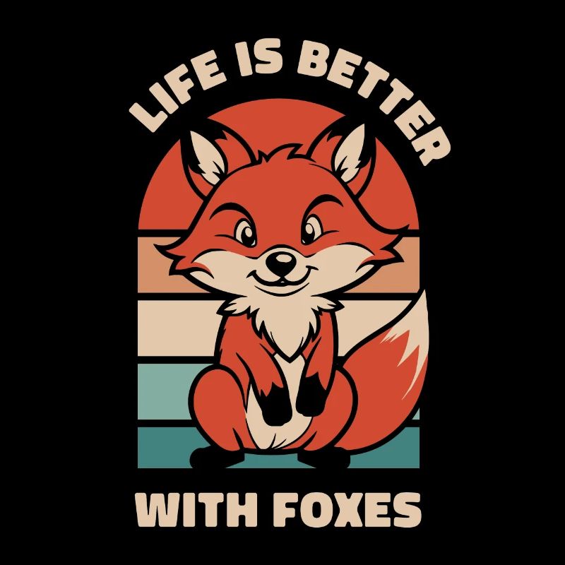 Life Is Better With Foxes Canidae Caninae Red Fox
