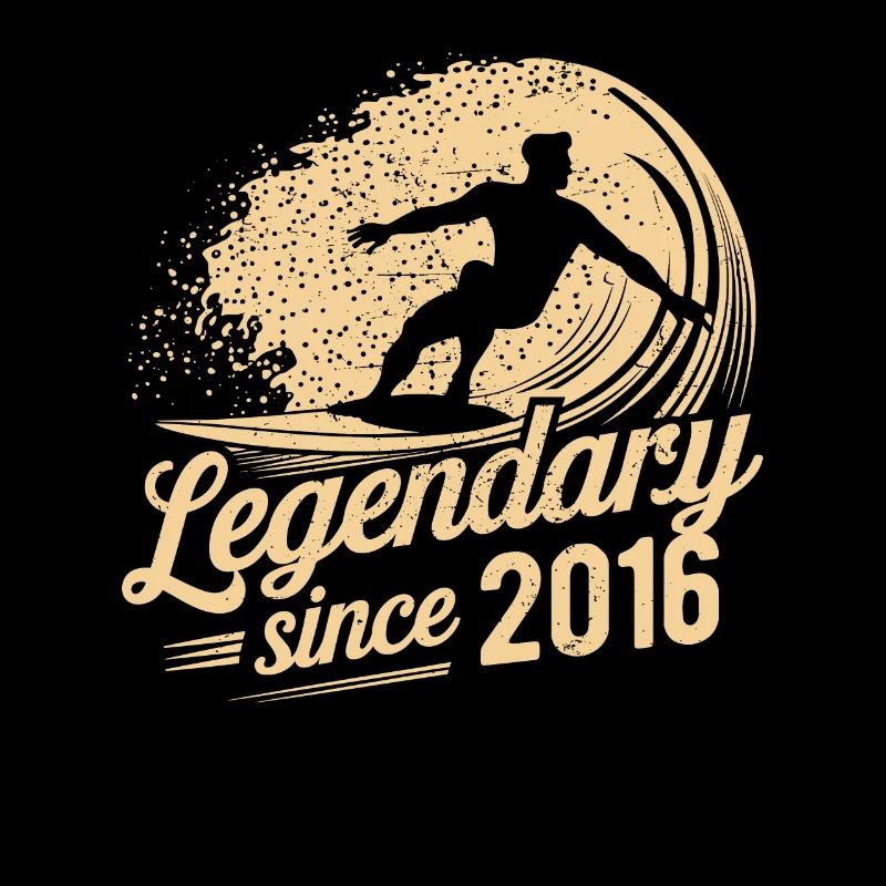 Legendary since 2016 Birthday Surfer