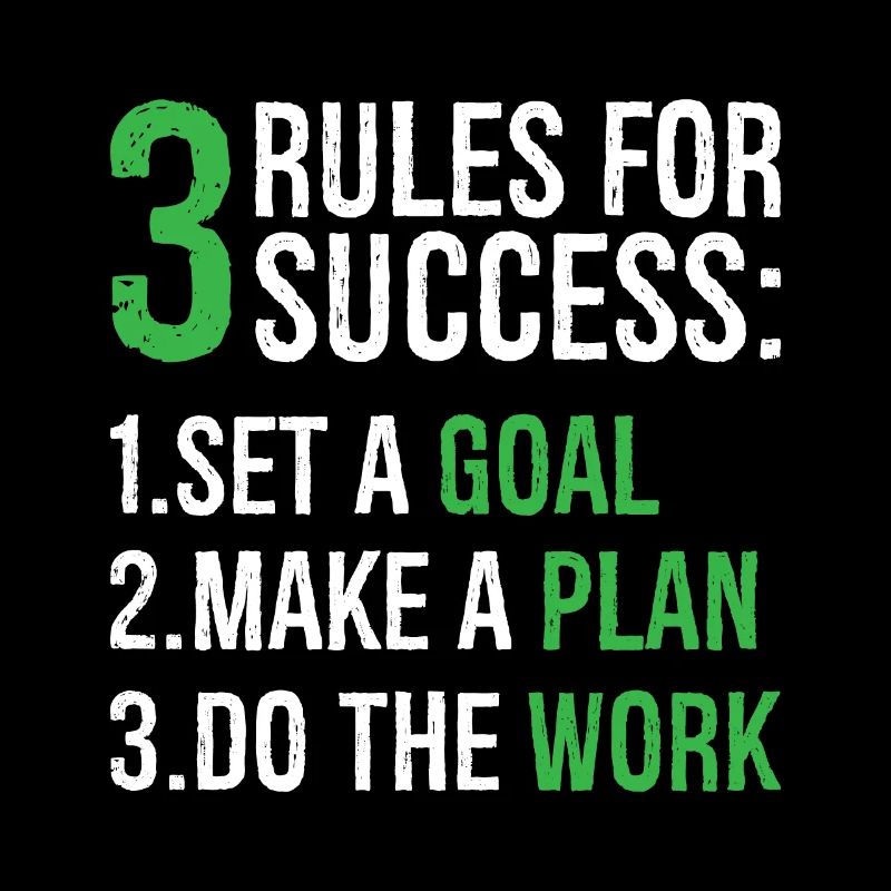 3 rules for success