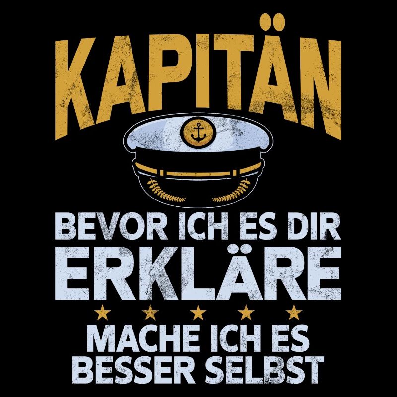 Captain Sailing Saying Boat Sailboat Captain