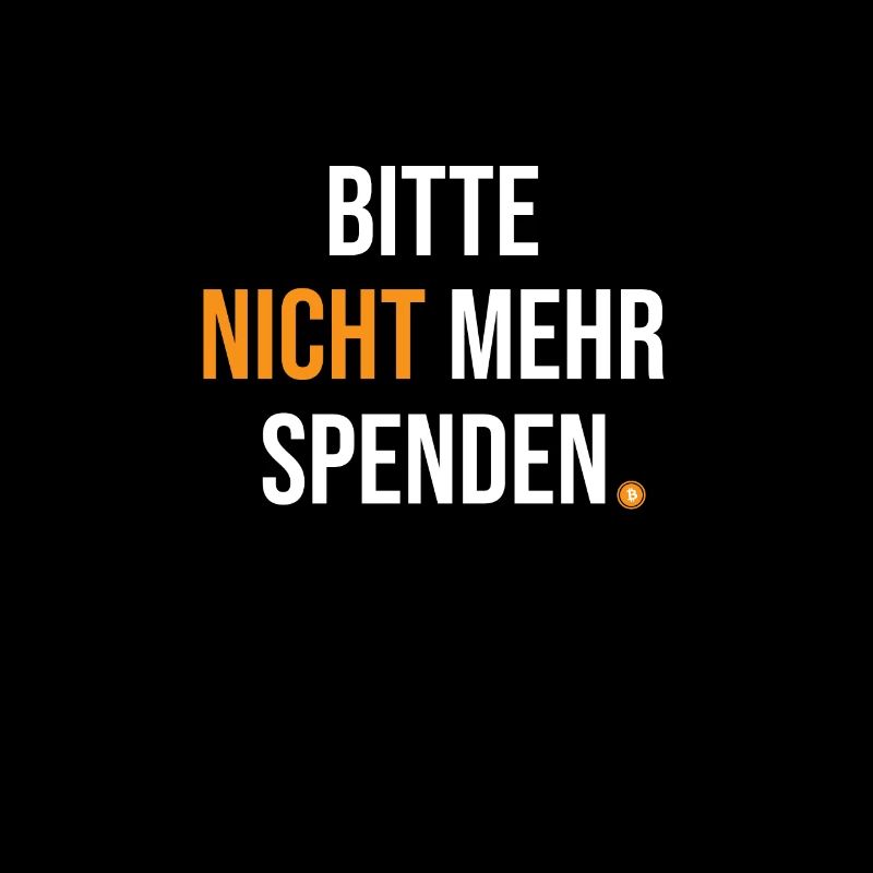 Bitcoin Bitte Nicht Mehr Spenden BTC