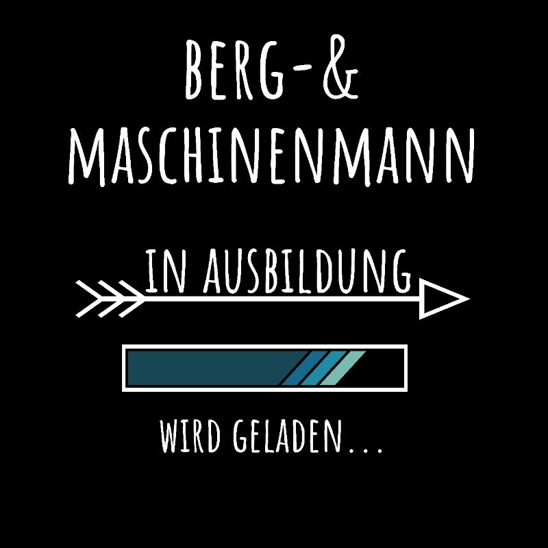 Berg und Maschinenmann Ausbildung Beruf Geschenk