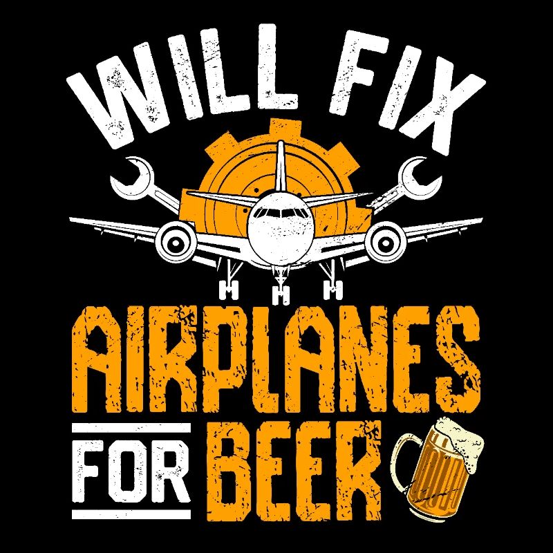 Will fix Airplanes for beer