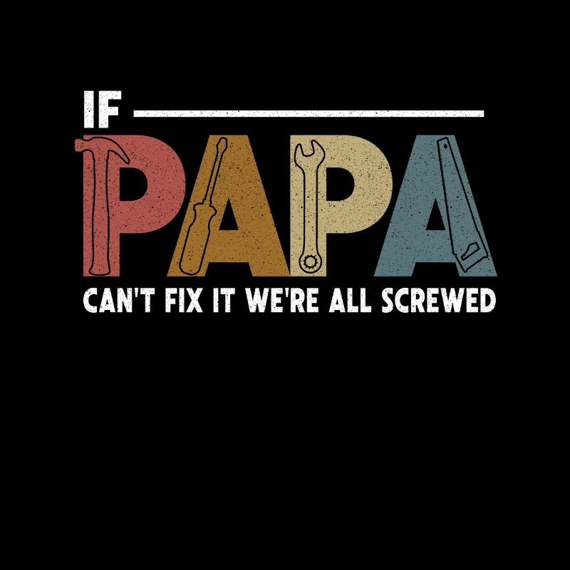 Si papa ne peut pas le réparer, père