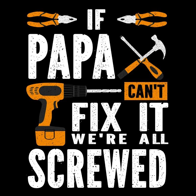 Si papa ne peut pas le réparer, père