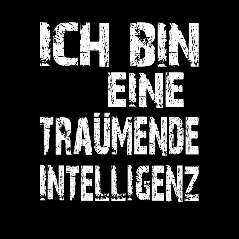 KI Spruch Ich bin eine träumende Intelligenz