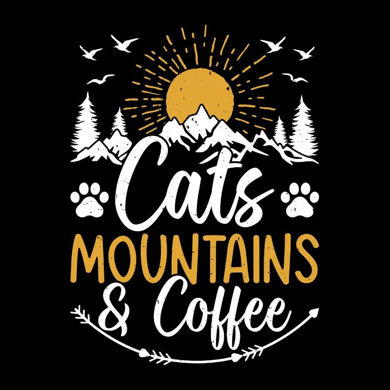 Cats, Mountains & Coffee - Cat Lover Mountain