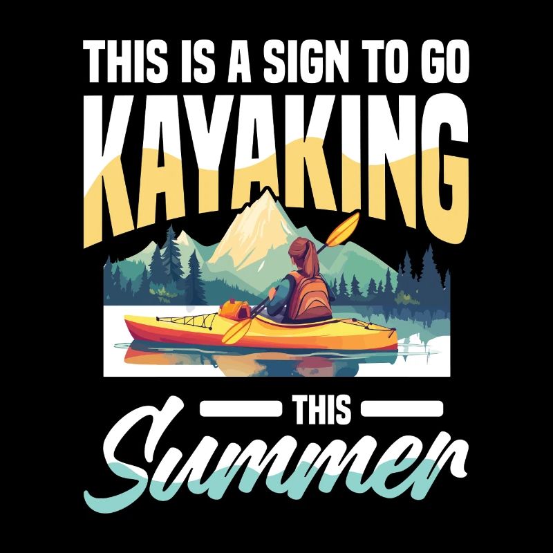 This is a sign for kayaking this summer