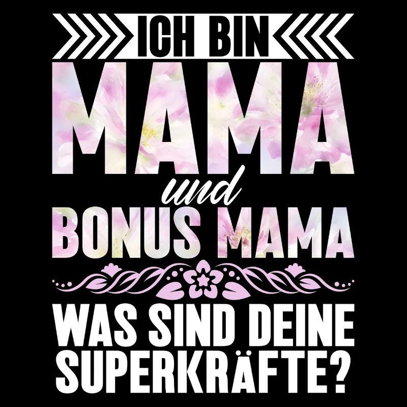 Bonus Mama Muttertag Mutterschaft Mama Elternteil