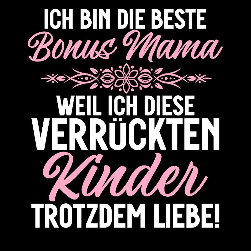 Bonus Mama Muttertag Mutterschaft Mama Elternteil
