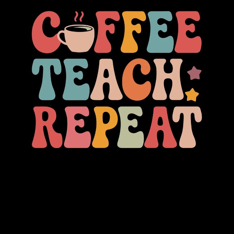 Coffee Teaching Repeating Teacher Design