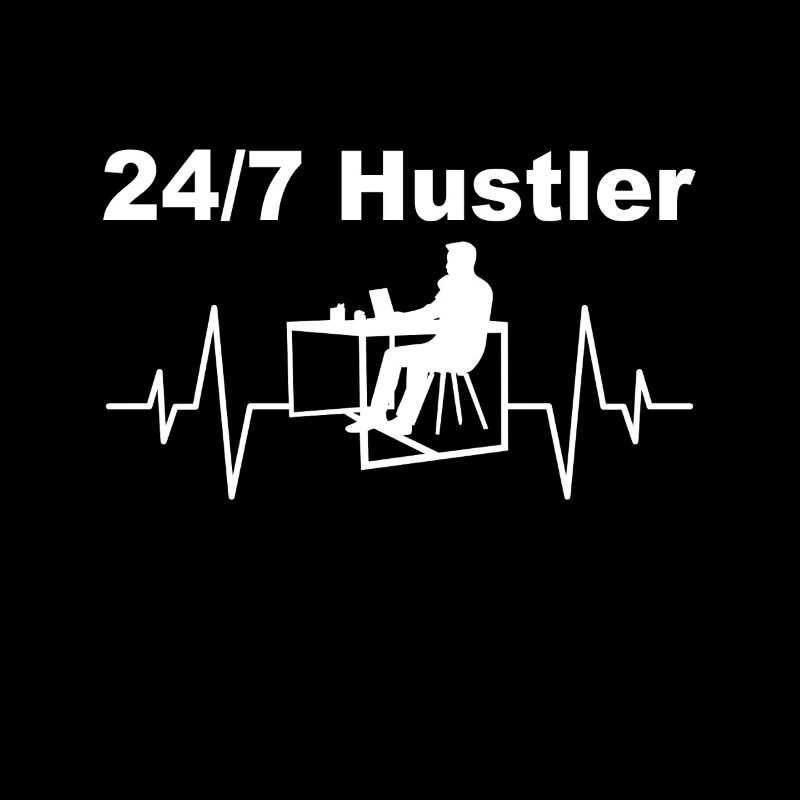 Hustler 24h/24 et 7j/7 - Mode de travail activé