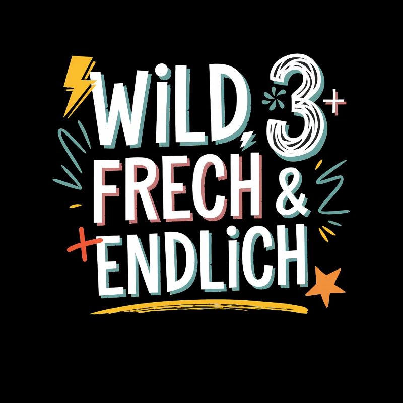 Wild, Cheeky & Finally 3 Years 3rd Birthday