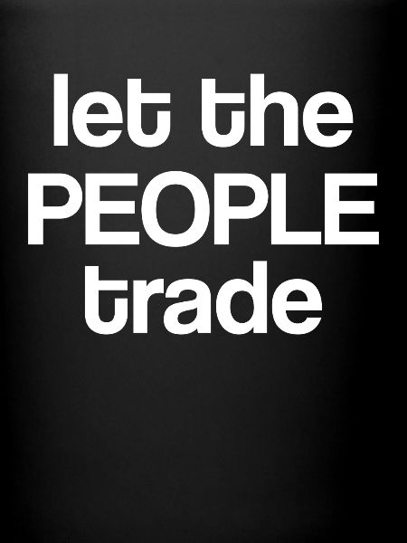 Laissez le peuple commercer