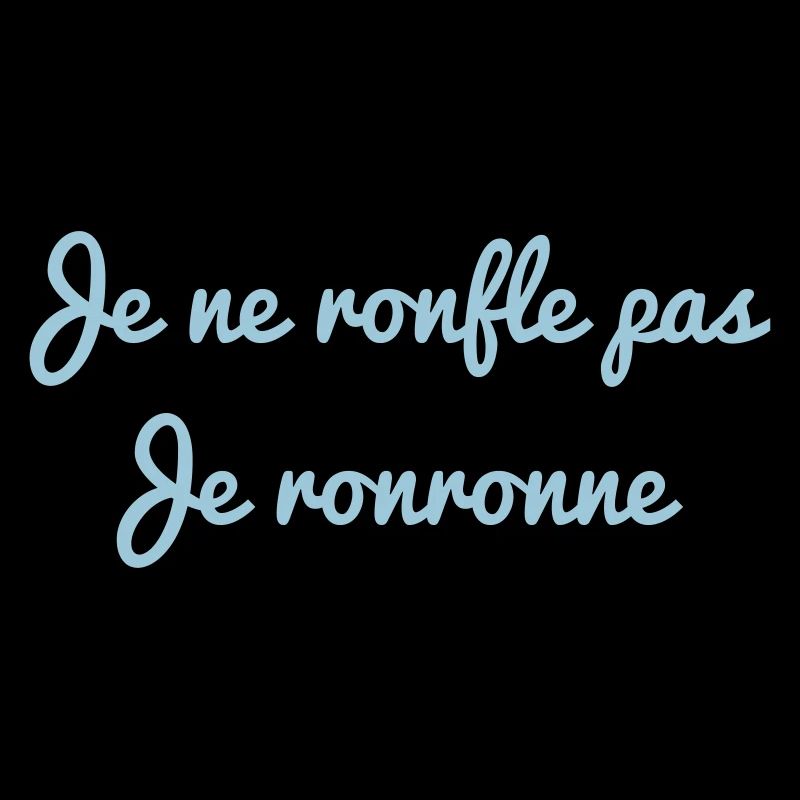 Je ne ronfle pas, Ronron