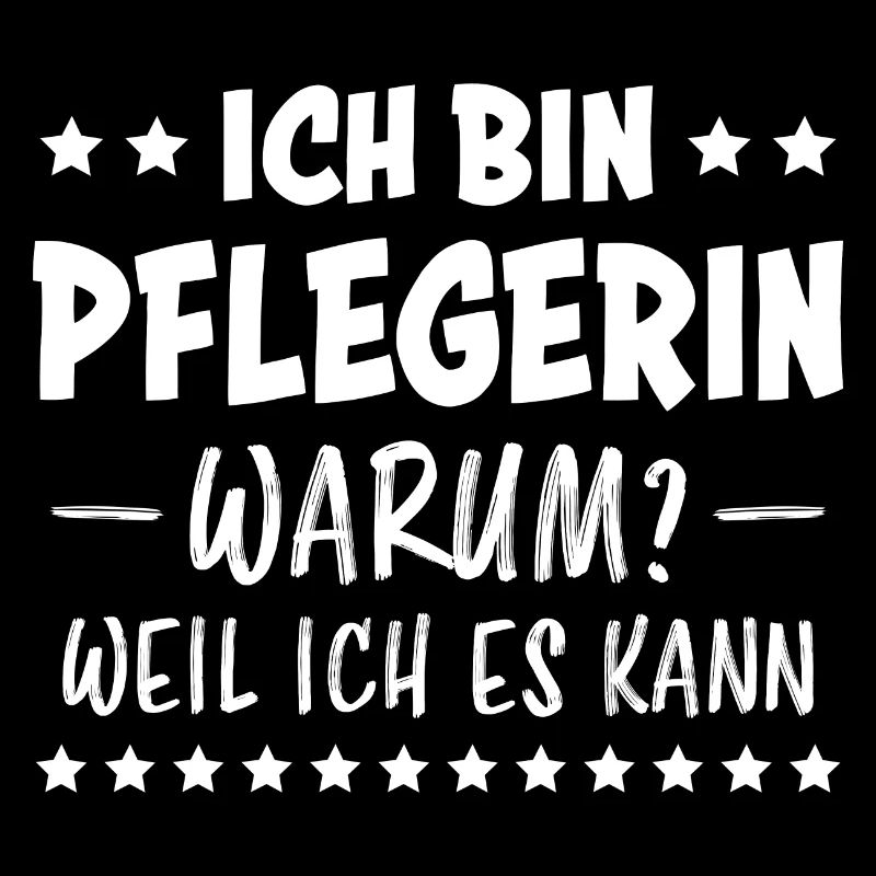 Pflegerin Spruch Pflegekraft Pflegerin Geschenk