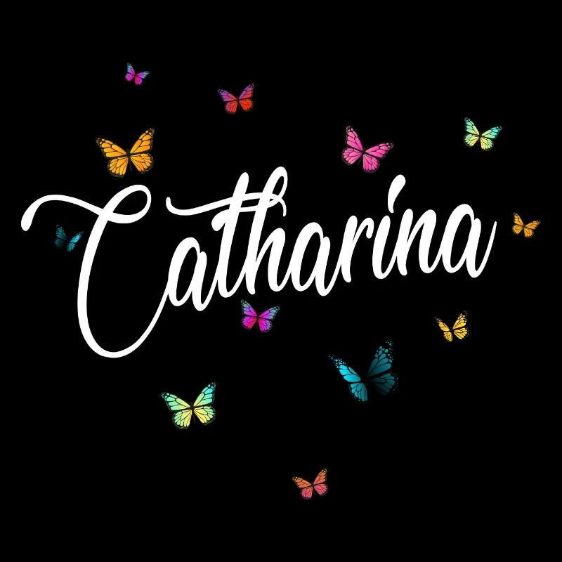 CATHARINA - Mädchen Name & bunten Schmetterlingen
