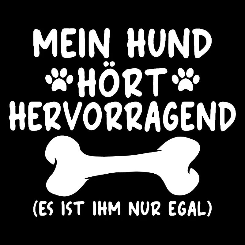 Hund, Erziehung, Hundetraining, Geschenk, Spruch