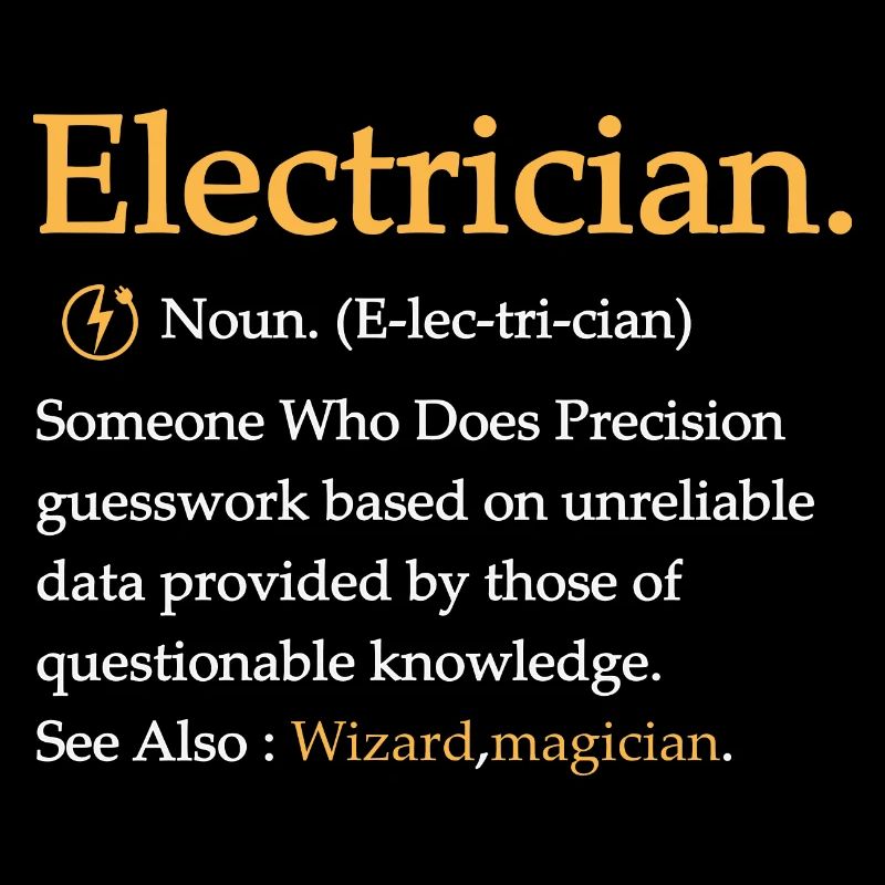 Funny Electrician Definition for Electrical engine