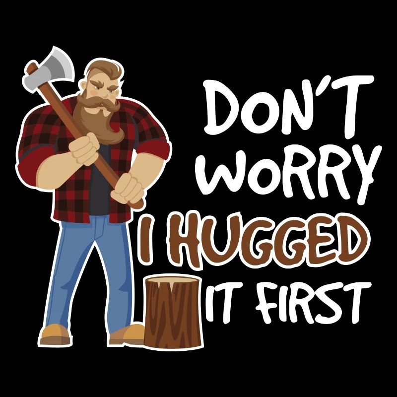 Dont Worry Hugged It First