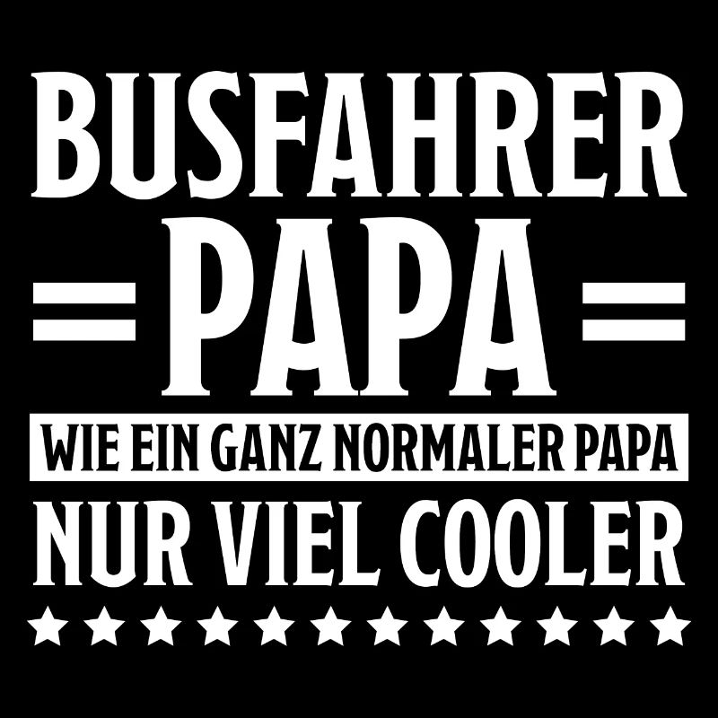 Busfahrer Beruf Lustiger Spruch Busfahrer Geschenk