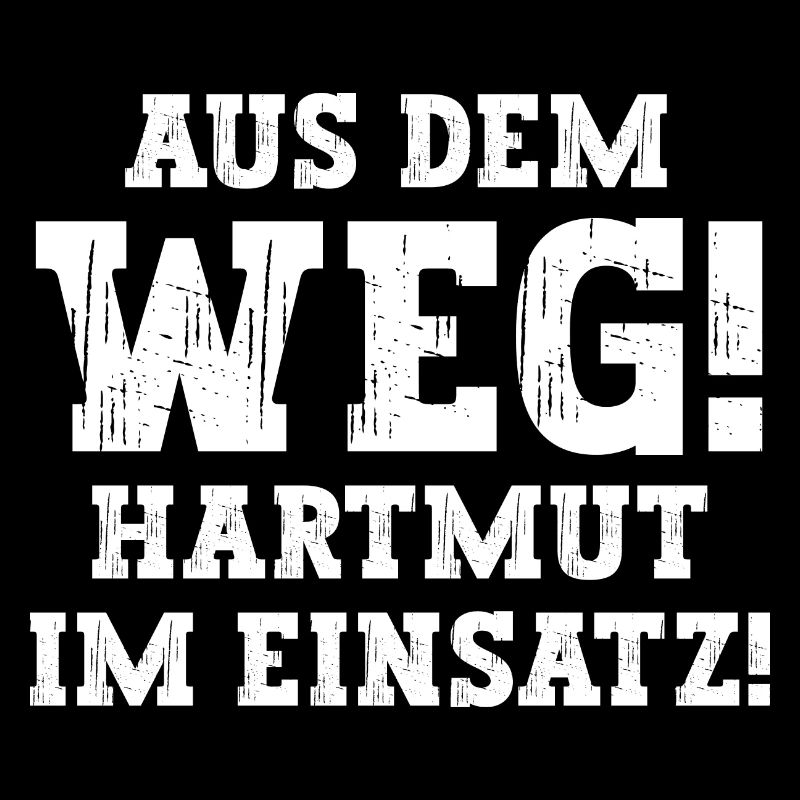 Hartmut Lustiger Spruch Vorname Name Hartmut