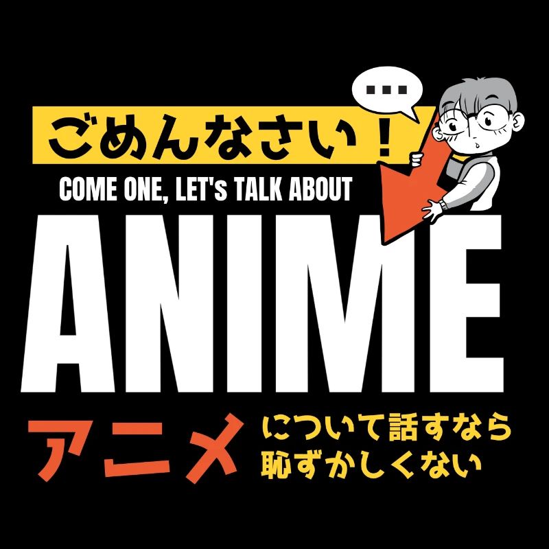 Come on, Lets talk about anime
