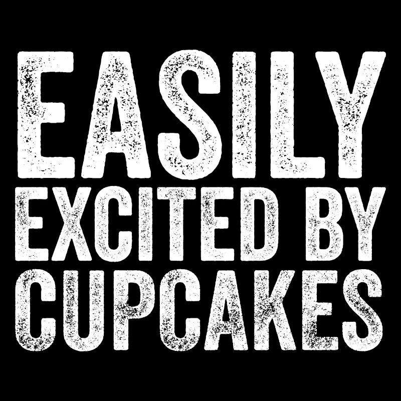 Baking Pastry Chef Baker Funny Easily Excited By C