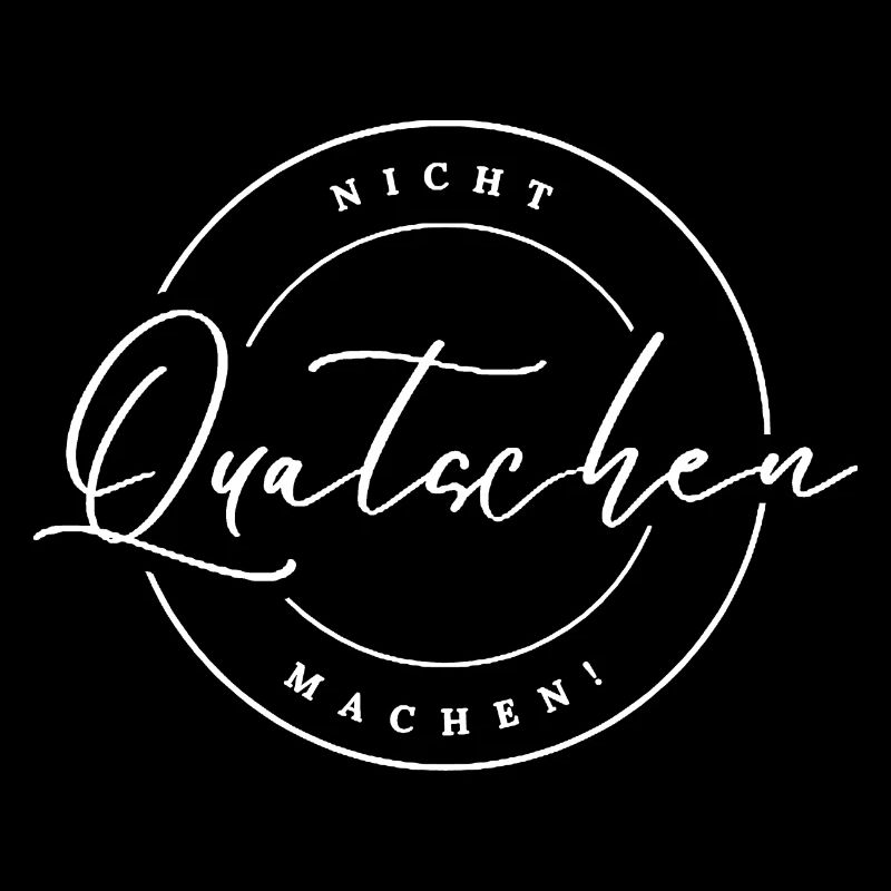 Nicht Quatschen, Machen! Spruch, Motivation, Fun