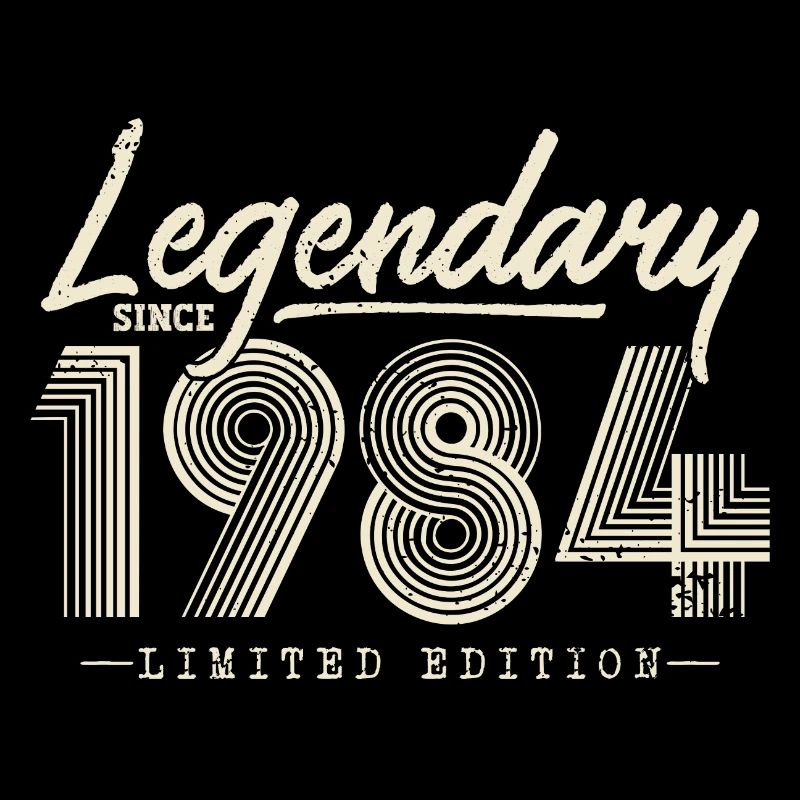 Legendary since 1984