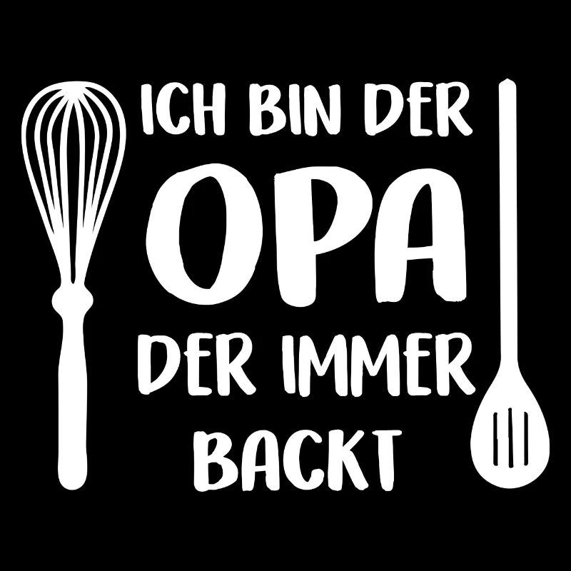 Der Opa der immer backt mit Schneebesen Kochlöffel