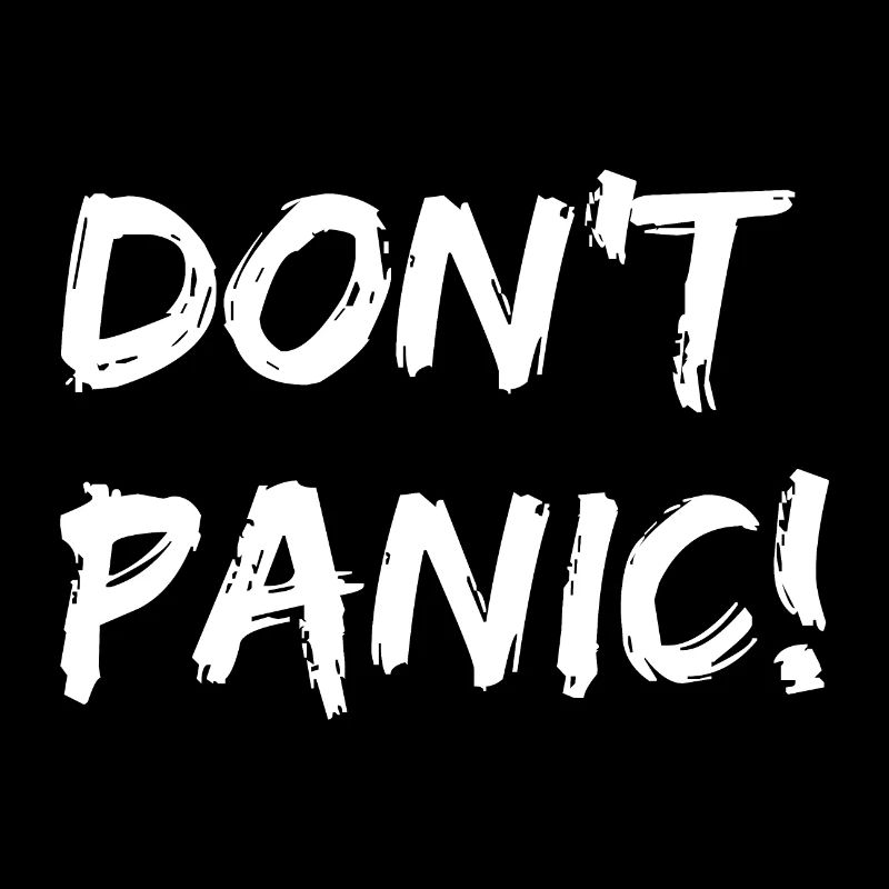 Don't Panic