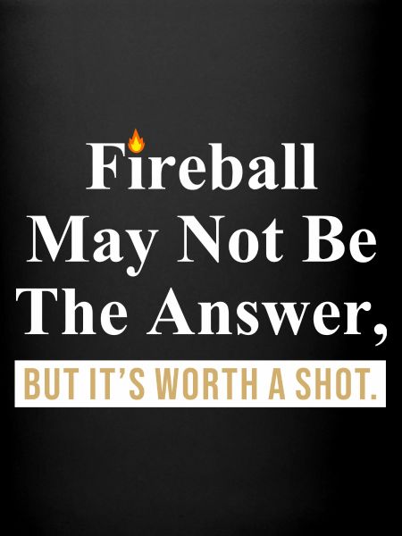 Fireball Quote Graphic