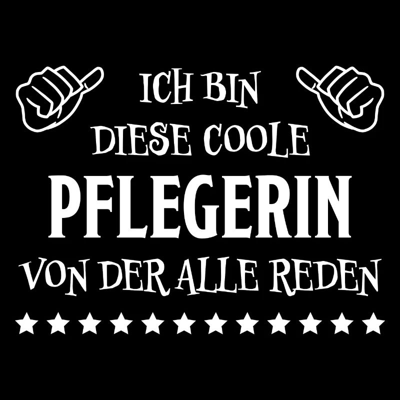Pflegerin Spruch Pflegekraft Pflegerin Geschenk