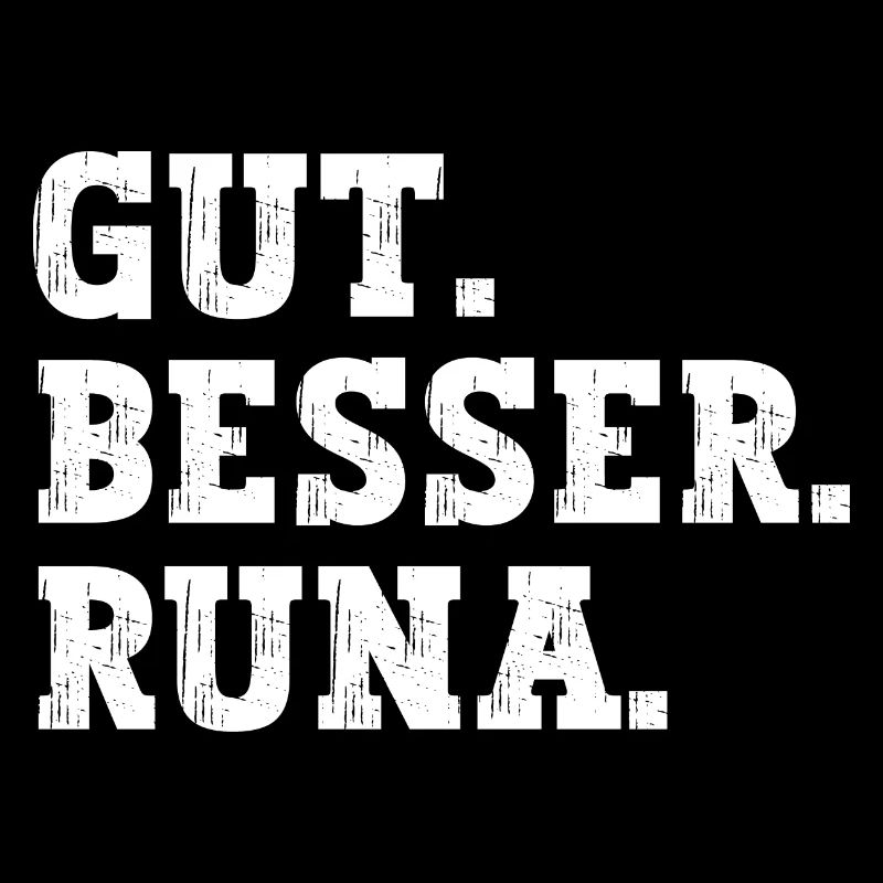 Gut Besser Runa Lustiger Spruch Name Runa