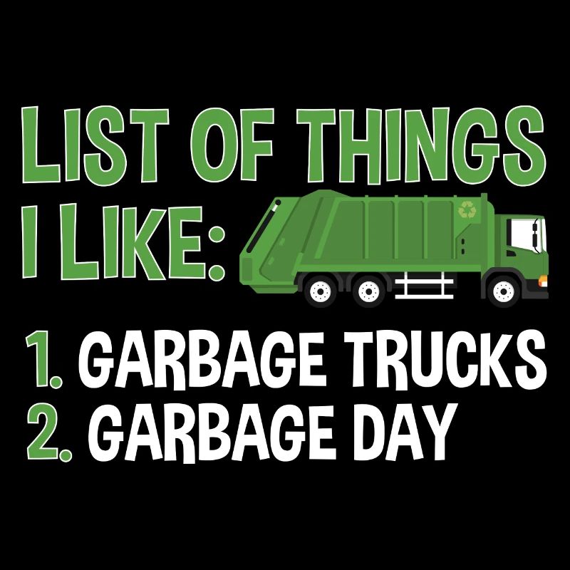 Garbage trucks, garbage day, garbage collection