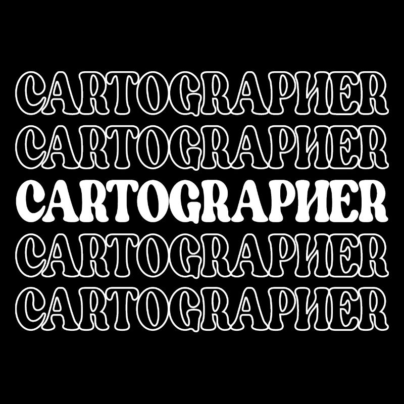 Mapmaker Cartographer Map Creator Geography