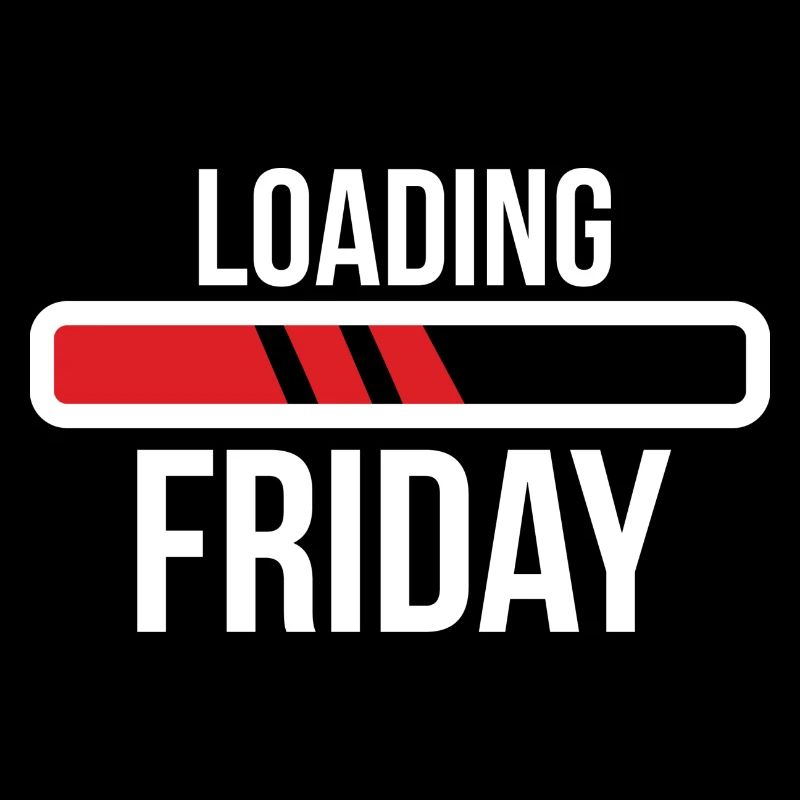 Loading Friday Endlich Wochenende