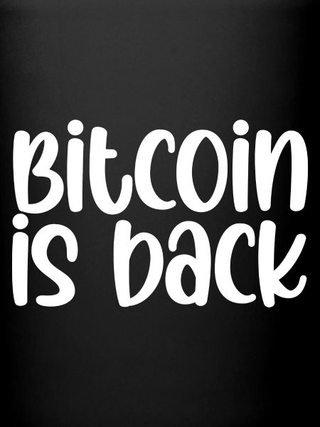 Bitcoin est de retour