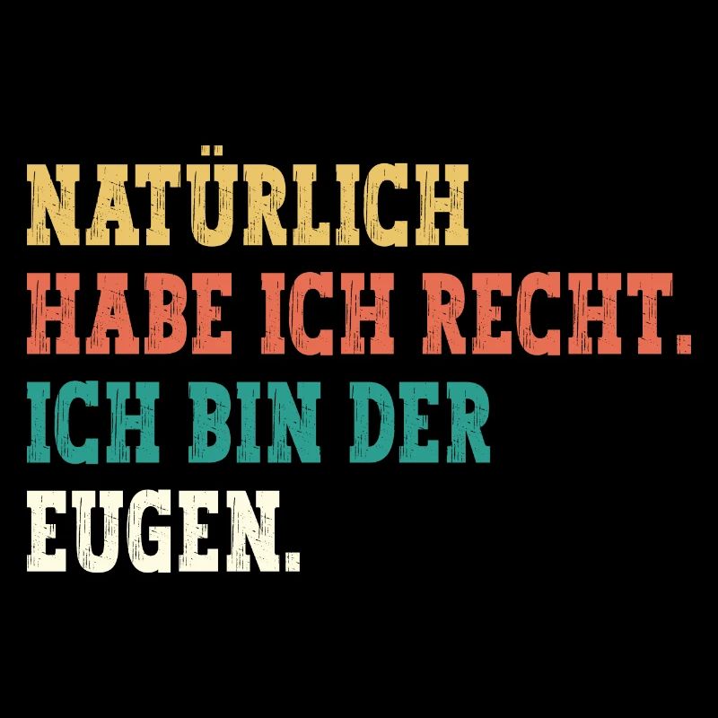 Eugen Lustiger Spruch Vorname Name Eugen