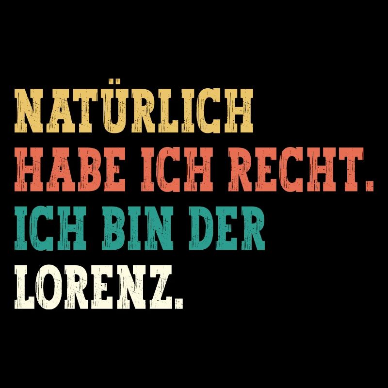 Lorenz Lustiger Spruch Vorname Name Lorenz