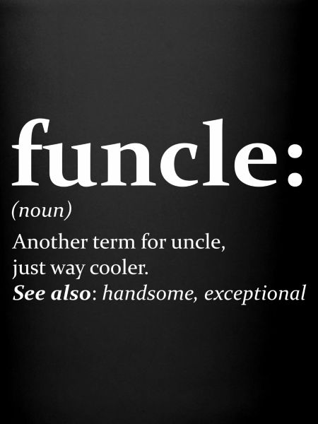 Funny Uncle Quote