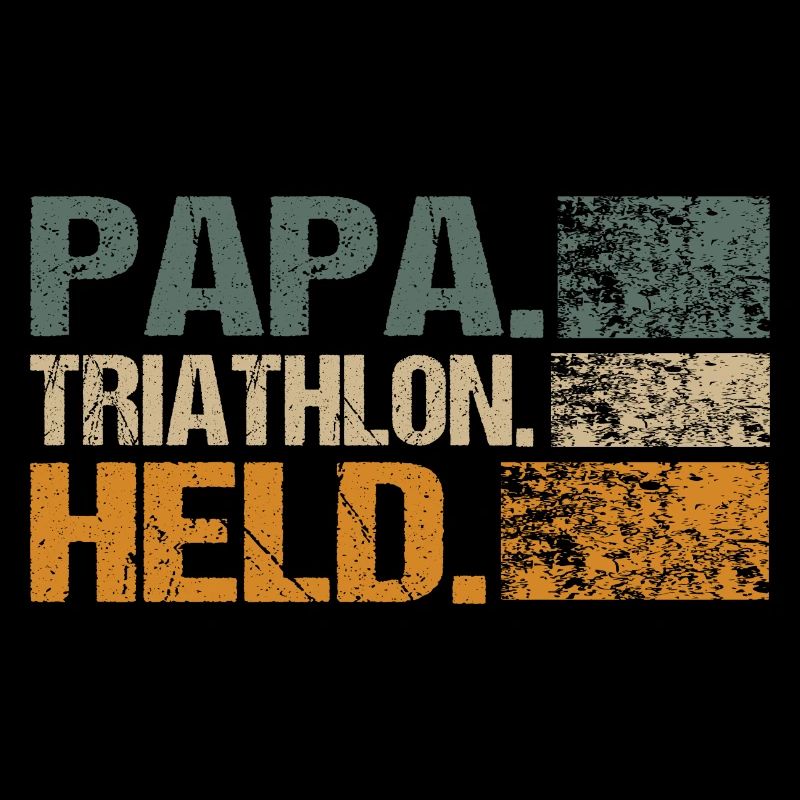 Triathlon Papa Held Spruch