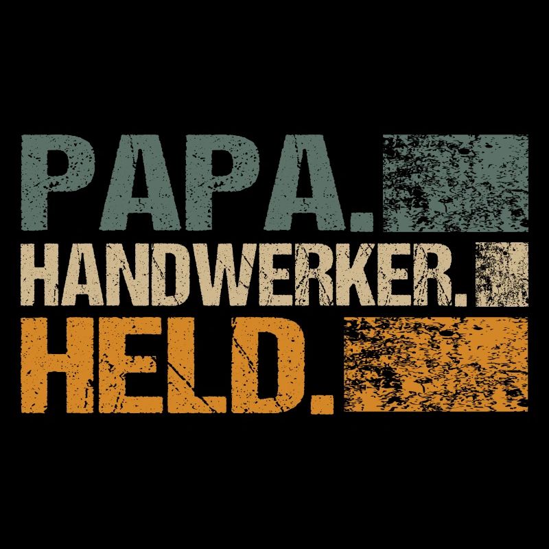 Heimwerker Helden Papa Ehemann
