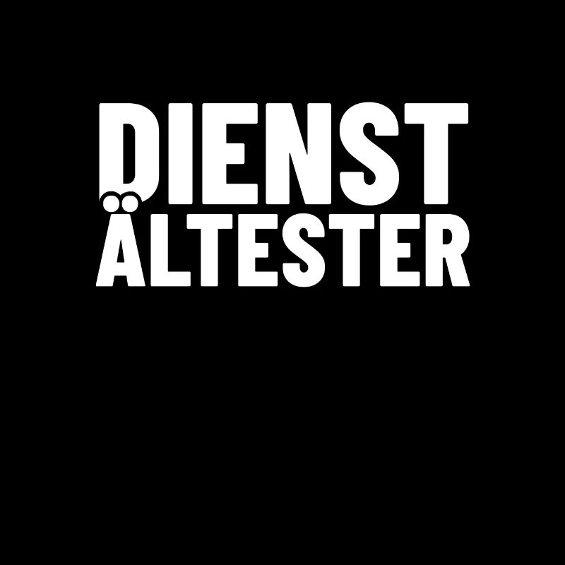 Dienstältester Shirt oder Tasse - Geschenk Kollege