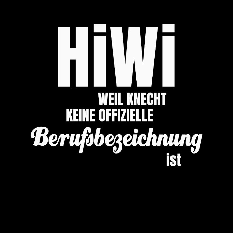 Studentische Hilfskraft lustiger Spruch Geschenk