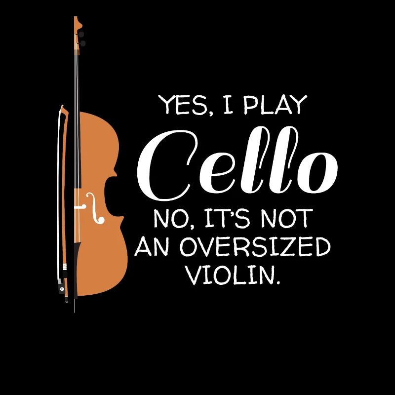 No Oversized Violin Cellist Gift Cello Player